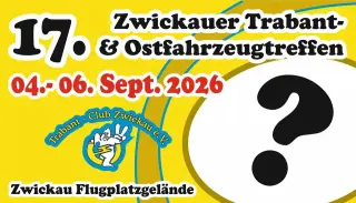 17. Zwickauer Trabant- Und Ostfahrzeugtreffen