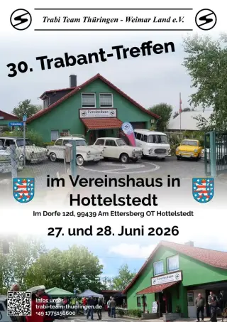 Event:  30. Trabant-Treffen des Trabi Team Thüringen -Weimar Land e.V. in Hottelstedt